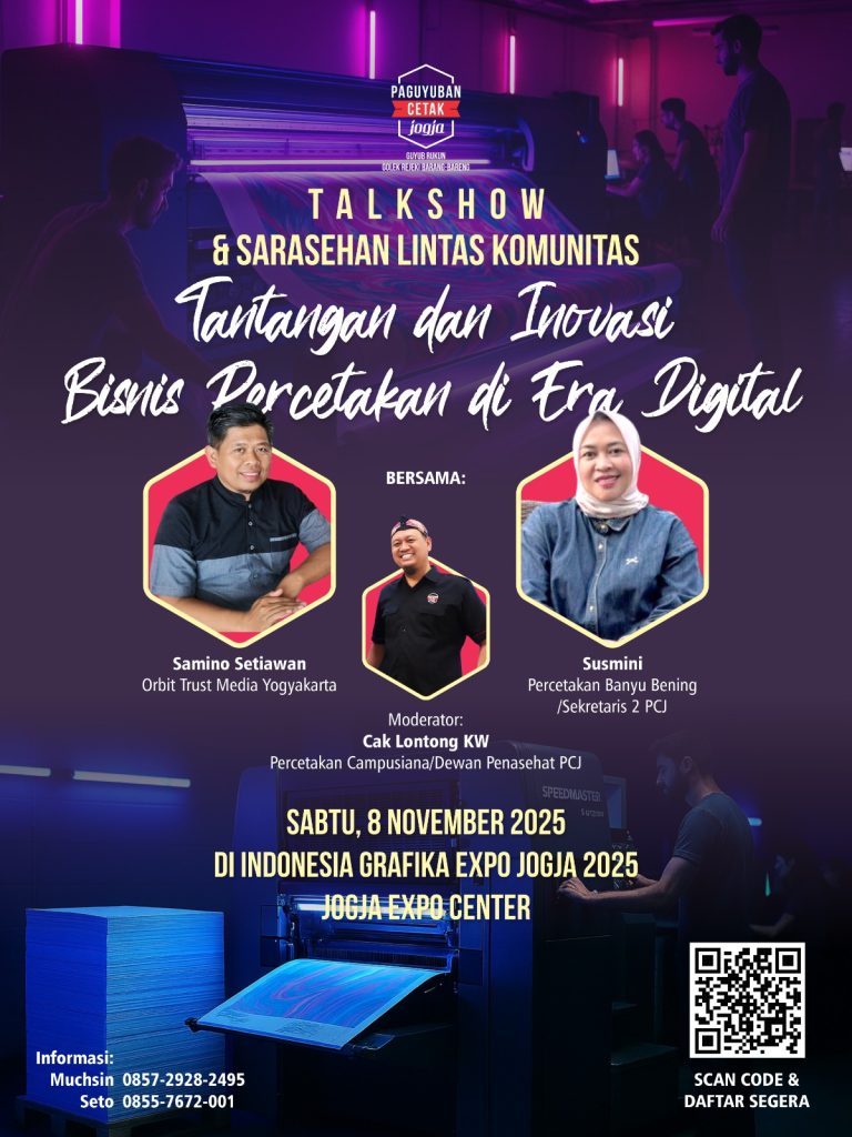 Paguyuban Cetak Jogja Gelar Talkshow dan Sarasehan Lintas Komunitas: “Tantangan dan Inovasi Bisnis Percetakan di Era Digital”